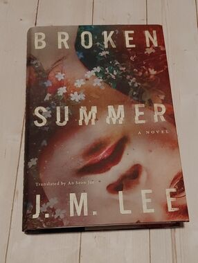 Broken Summer Adult Novel Fiction Book By J.M. Lee